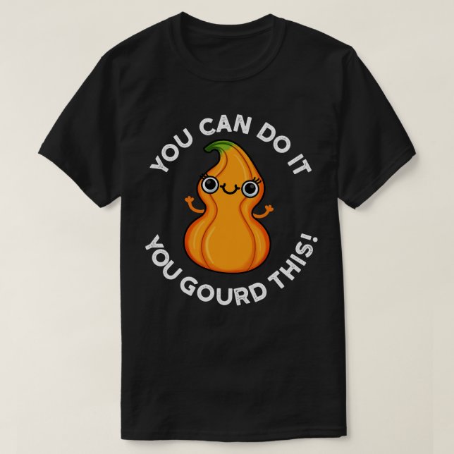 T-shirt Vous Pouvez Le Faire Vous Avez Gourdi Ce Cute Vegg (Design devant)