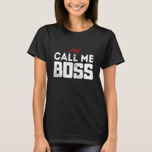 T-shirt Vous pouvez m'appeler chef exécutif Distressed loo