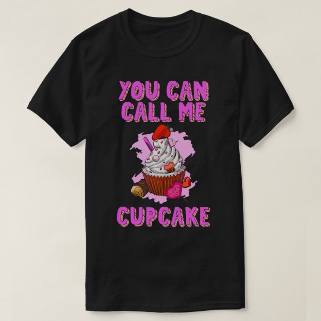 T-shirt Vous Pouvez M'Appeler Cupcake Chef Batter Flour Ca (Design devant)