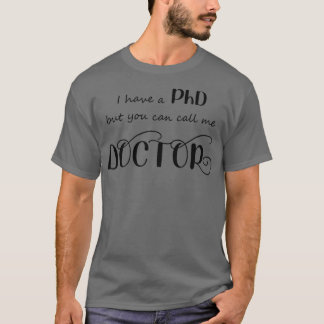 T-shirt Vous pouvez m'appeler docteur 2