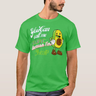 T-shirt Vous Pouvez M'Appeler Guac Parce Que Je Suis Bon M
