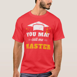 T-shirt Vous pouvez m'appeler Maître II drôle