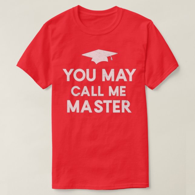 T-shirt Vous Pouvez M'Appeler Master 2021 Masters Diplôme (Design devant)