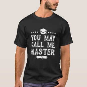 T-shirt Vous Pouvez M'Appeler Master 2021 Masters Diplôme