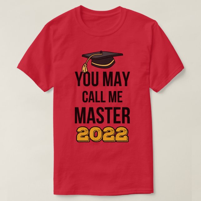 T-shirt Vous Pouvez M'Appeler Master 2022 II (Design devant)