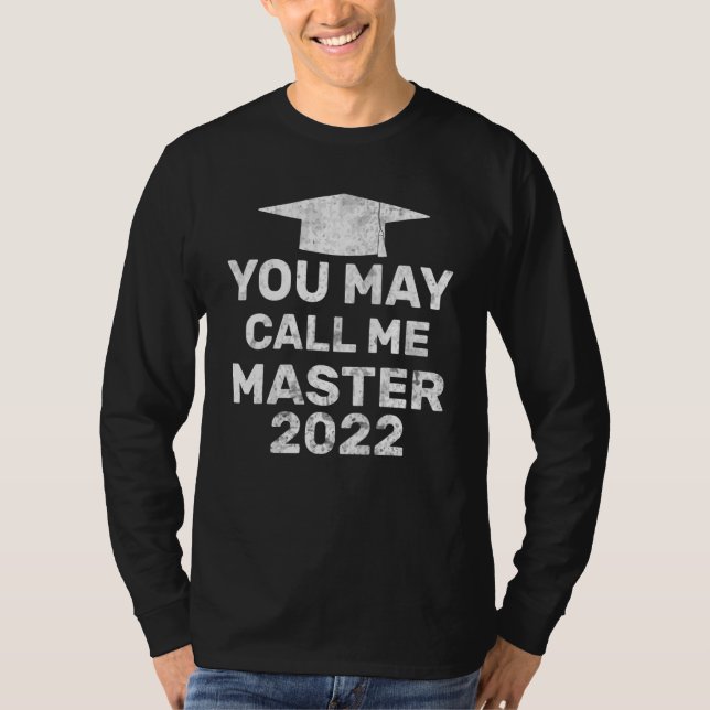 T-shirt Vous Pouvez M'Appeler Master 2022 Masters Mba Grad (Devant)