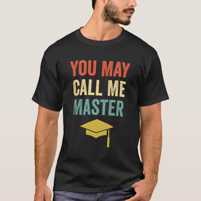 T-shirt Vous Pouvez M'Appeler Master Masters Degree Mba Gr (Devant)