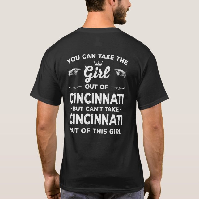 T-shirt Vous Pouvez Sortir La Fille De Cincinnati Ohio Gir (Dos)