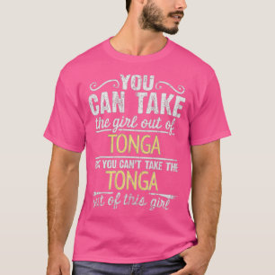 T-shirt Vous Pouvez Sortir La Fille Des Tonga Mais Vous Ne