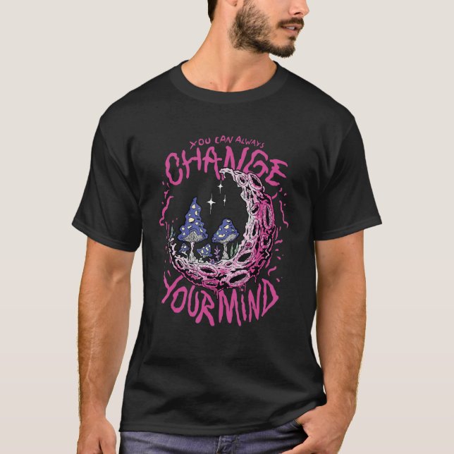 T-shirt Vous pouvez toujours changer d'avis 12 (Devant)