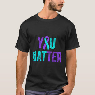 T-shirt Vous Prévention du suicide Turquoise Sensibilisati