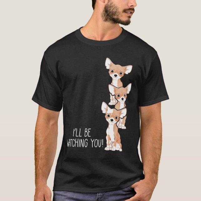 T-shirt Vous Regarder Chihuahua maman chiot drôle (Devant)