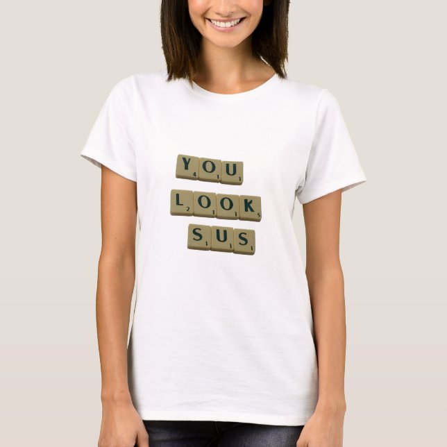 T-shirt Vous Regardez SUS Lettre Carreaux Great Quotes Cad (Devant)