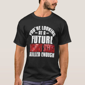 T-shirt Vous regardez un futur scientifique de laboratoire