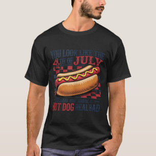T-shirt Vous ressemblez au 4 juillet Rétro Hotdog Patrioti