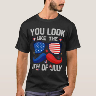 T-shirt Vous ressemblez au drapeau du 4 juillet