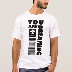 T-shirt Vous rêvez