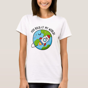 T-shirt Vous Rock-et-My World Funny Rocket Pun