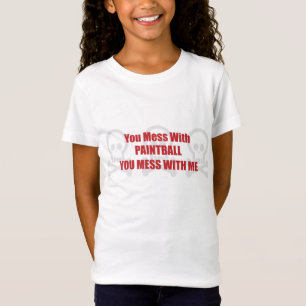 T-Shirt Vous salissez avec le Paintball que vous salissez