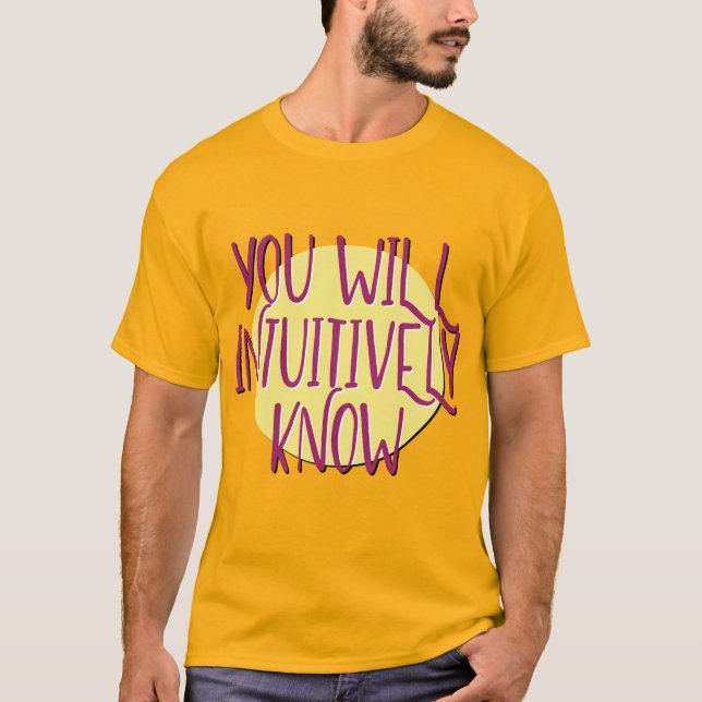 T-shirt Vous saurez intuitivement le slogan de rétablissem (Devant)