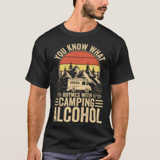 T-shirt Vous savez ce qui rime avec Camping Alcool Vintage