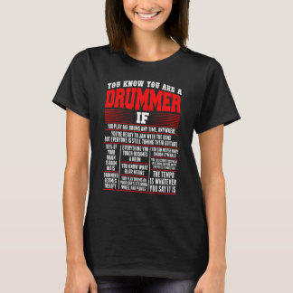 T-shirt Vous Savez Que Vous Êtes Drummer Si Vous Jouez À A
