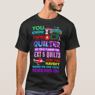T-shirt Vous savez que vous êtes quilteur Planification po