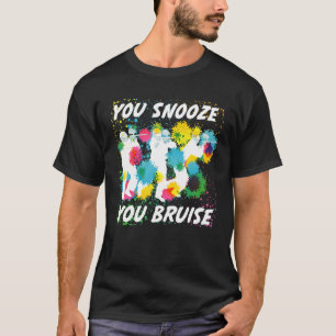 T-shirt Vous Snooze Vous Bruise Funny Paintball Équipe Cad