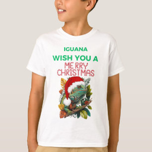 T-SHIRT VOUS SOUHAITEZ UNE IGUANA JEUNE NOËL