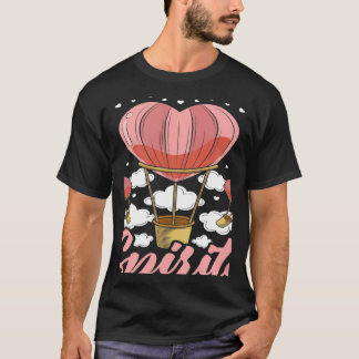 T-shirt Vous Soulevez Mes Spiritueux Aéronaut Ballooniste 