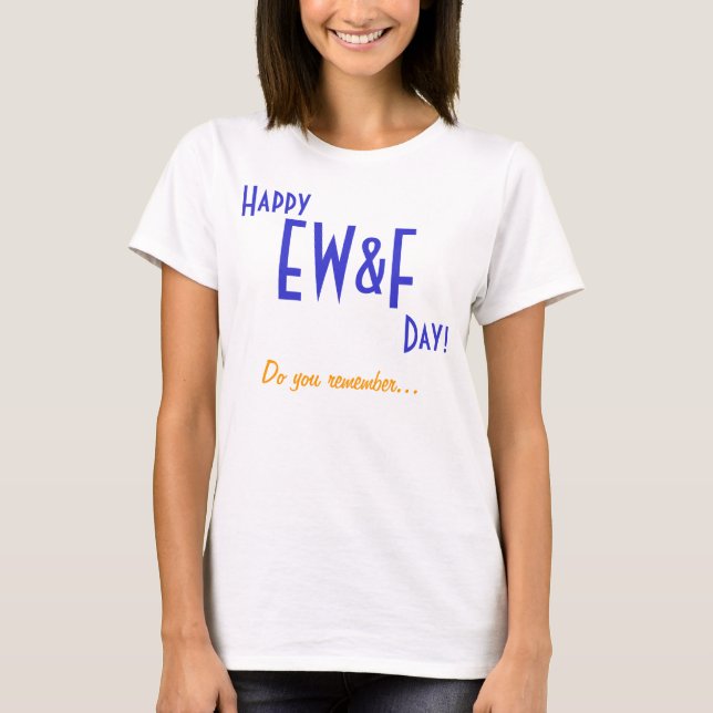 T-shirt Vous souvenez-vous... EW&F ! (Devant)
