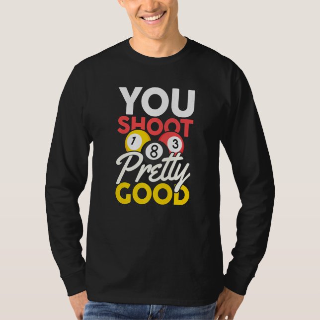 T-shirt Vous tirez assez bien (Devant)