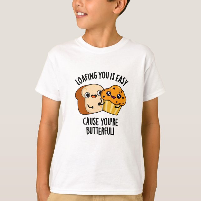 T-shirt Vous traîner est facile car vous êtes beurré (Devant)