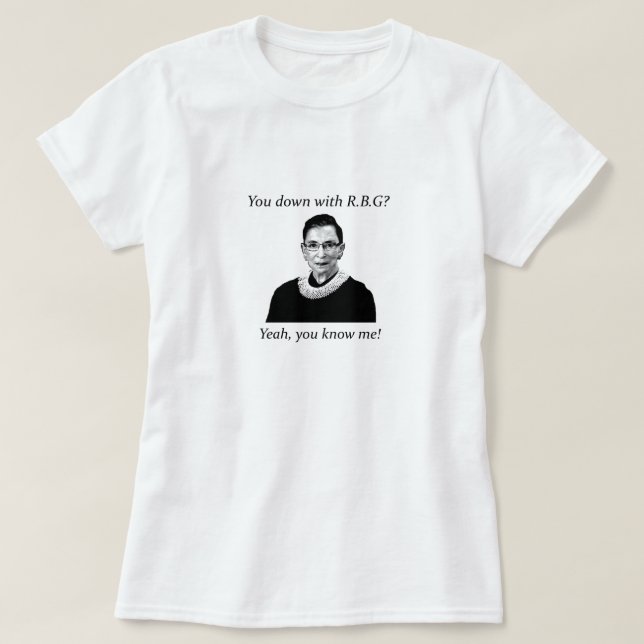 T-shirt Vous vers le bas avec RBG ? (Design devant)