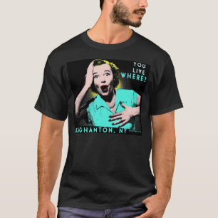 T-SHIRT VOUS VIVEZ OÙ ?