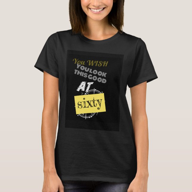 T-SHIRT VOUS VOULEZ 60 (Devant)