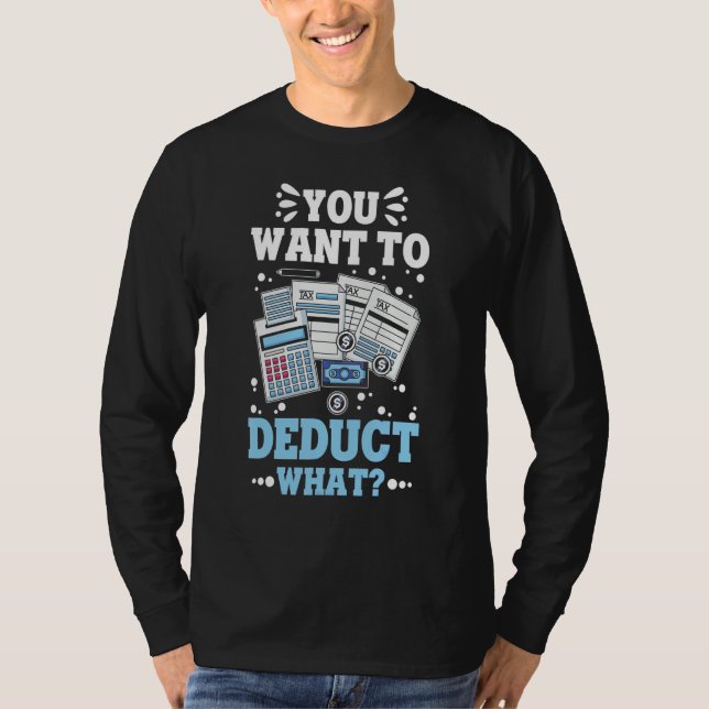 T-shirt Vous voulez déduire quoi Cpa Comptables Cpa Compta (Devant)