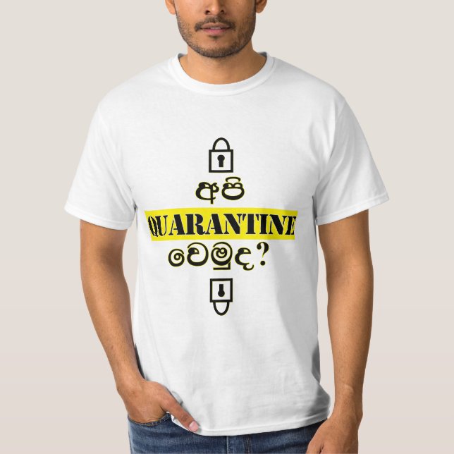 T-shirt Vous voulez mettre la quarantaine avec moi ? Impre (Devant)