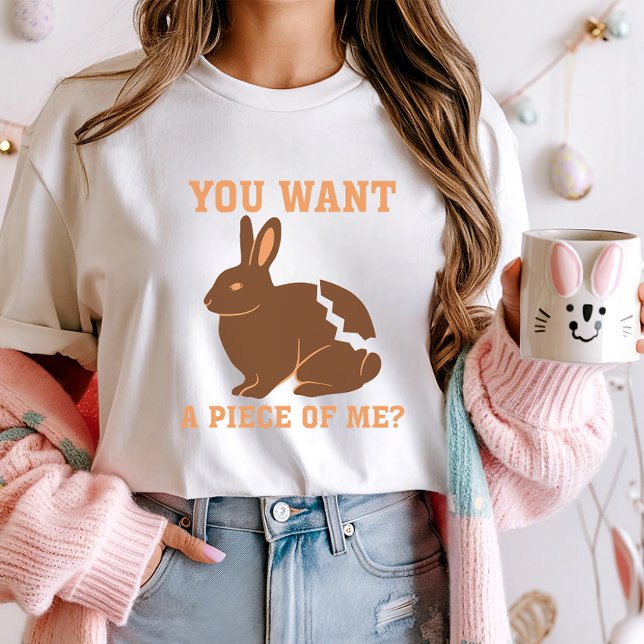 T-shirt Vous voulez un morceau de moi ? Chocolat lapin de  (Créateur téléchargé)