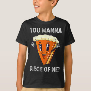 T-shirt Vous voulez un morceau de moi drôle Citrouille Pie