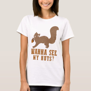 T-shirt Vous Voulez Voir Mes Noix Drôle Cadeaux D'Écureu