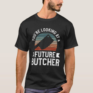T-shirt Vous Vous Pensez À Un Futur Boucher Boucherie Bouc