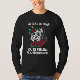 T-shirt Vous vous sentez plus Healterrier maintenant Yorks