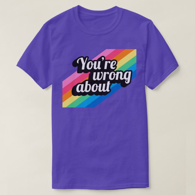 T-shirt Vous Vous Trompez Environ 2 (Design devant)