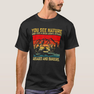 T-shirt Vous Voyez La Nature Et Je Vois Une Chasse À Der J