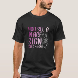 T-shirt Vous voyez un signe de paix 1 voir 5 6 cm