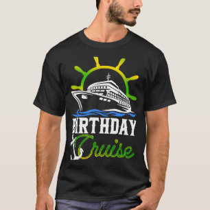 T-shirt Voyage d'anniversaire 2022, Cruise Life