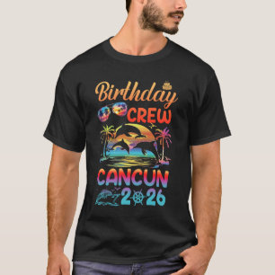 T-shirt Voyage d'anniversaire à Cancun Vacances 2026 Group
