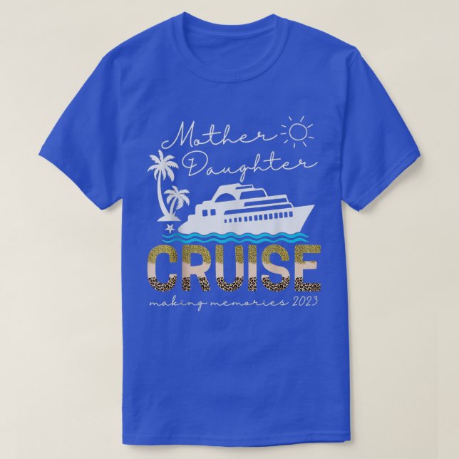 T-shirt Voyage de croisière mère fille croisière bateau de (Design devant)
