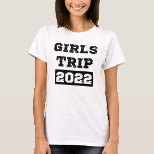 T-shirt Voyage de filles 2022 Week-end de filles Vacances